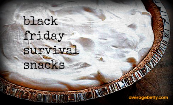Black Friday Survival Snacks