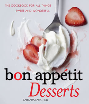 Bon Appetit Dessert Cookbook