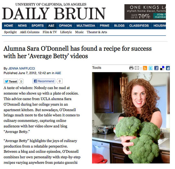 Alumna Sara O’Donnell has found a recipe for success with her ‘Average Betty’ videos -- The Daily Bruin